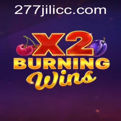 Experience the Heat of BurningWinsX2