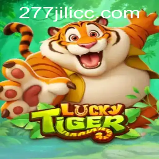 Explore the Thrills of LuckyTiger and Master the 277jili Strategy